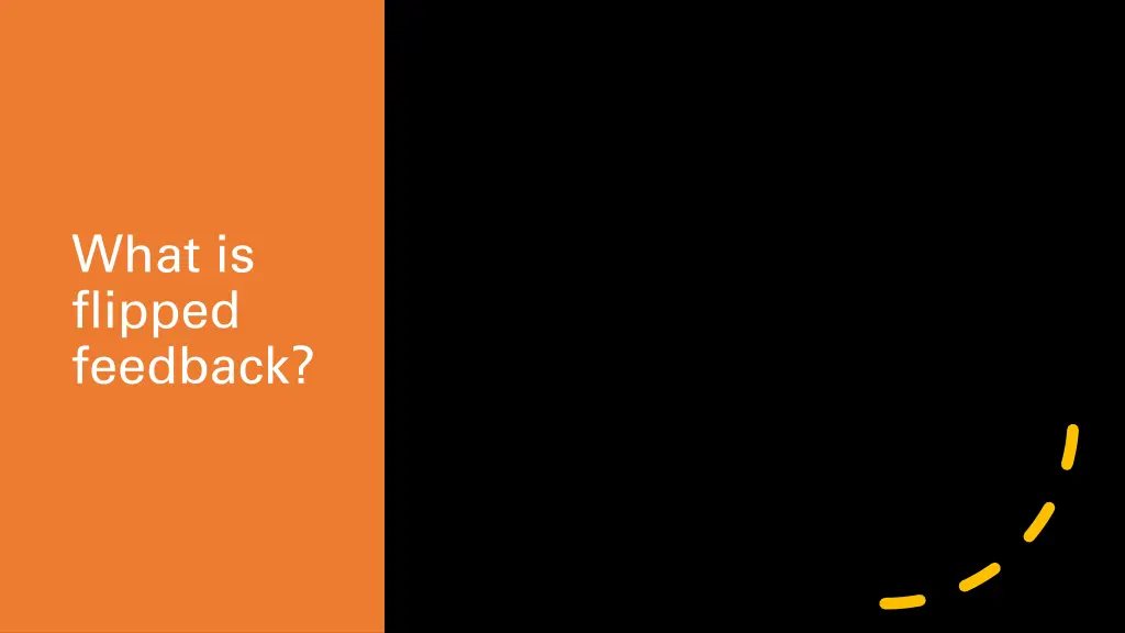 what is flipped feedback