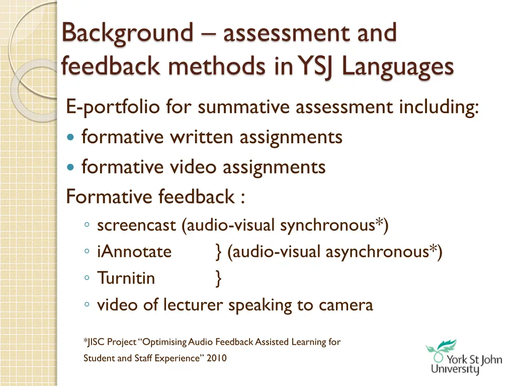 background assessment and feedback methods