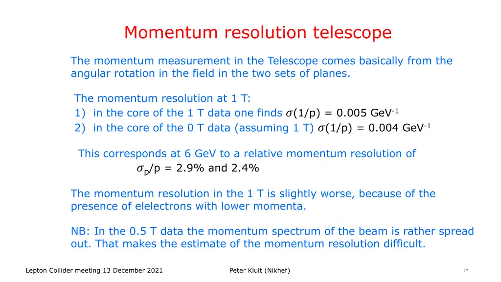 momentum resolution telescope