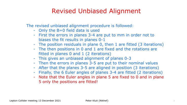 revised unbiased alignment