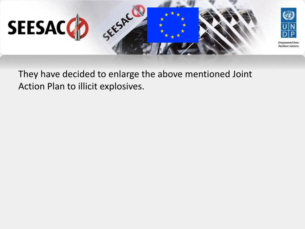 they have decided to enlarge the above mentioned