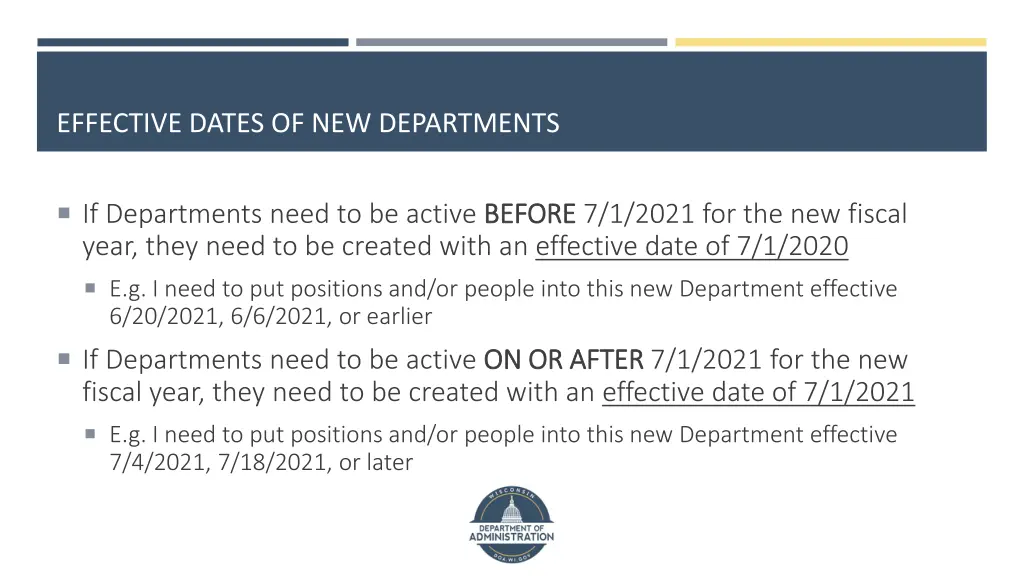 effective dates of new departments