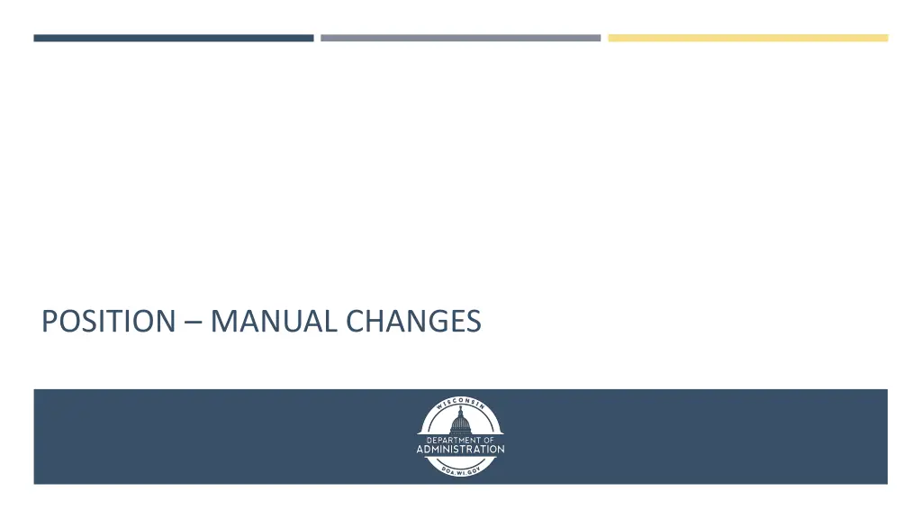 position manual changes