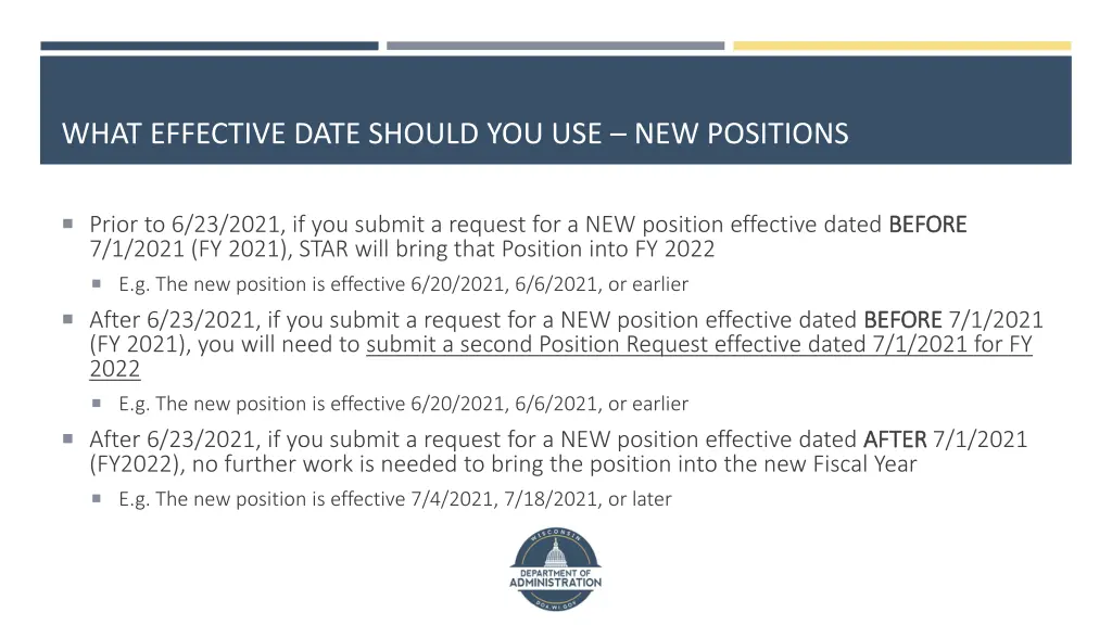 what effective date should you use new positions