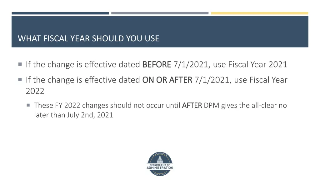 what fiscal year should you use