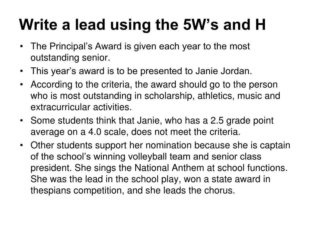 write a lead using the 5w s and h 8