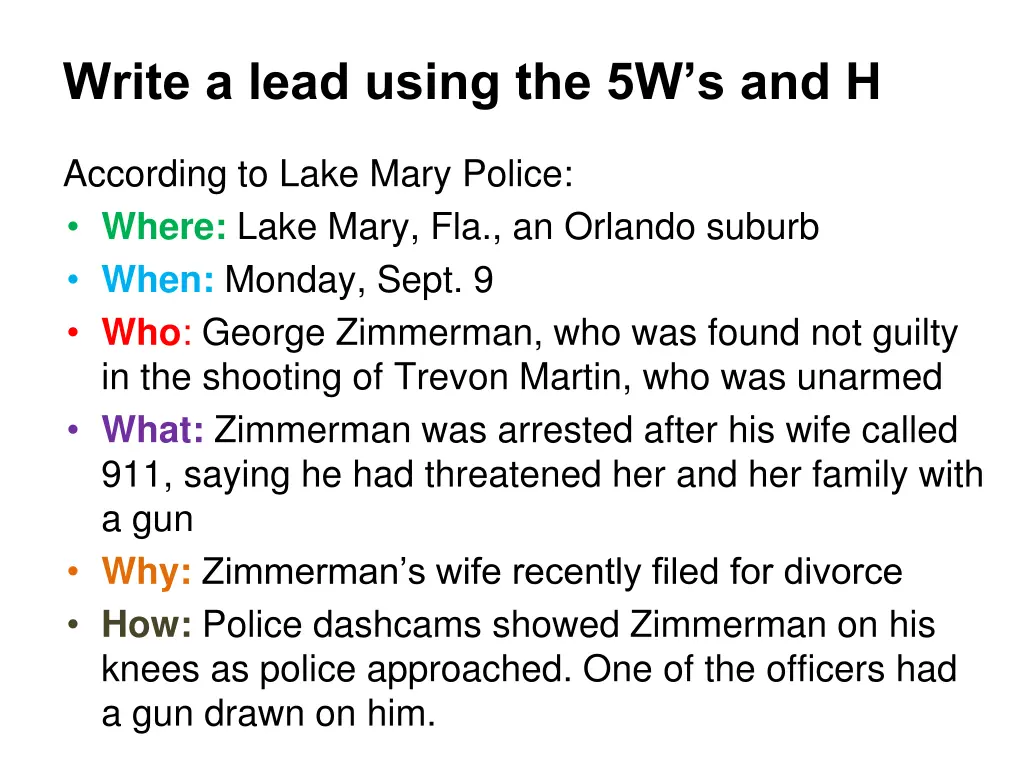write a lead using the 5w s and h