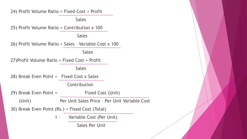 24 profit volume ratio fixed cost profit