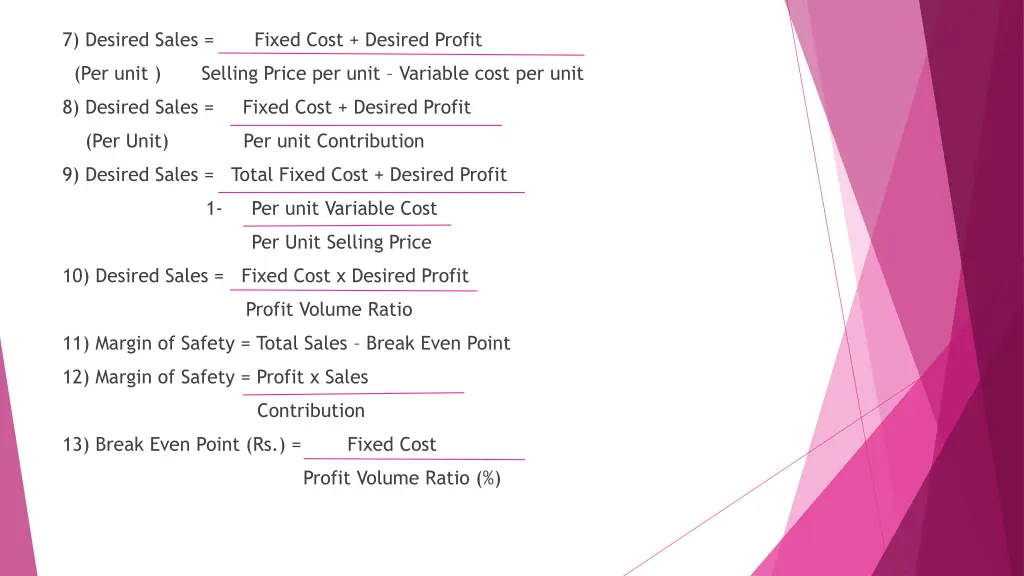 7 desired sales fixed cost desired profit