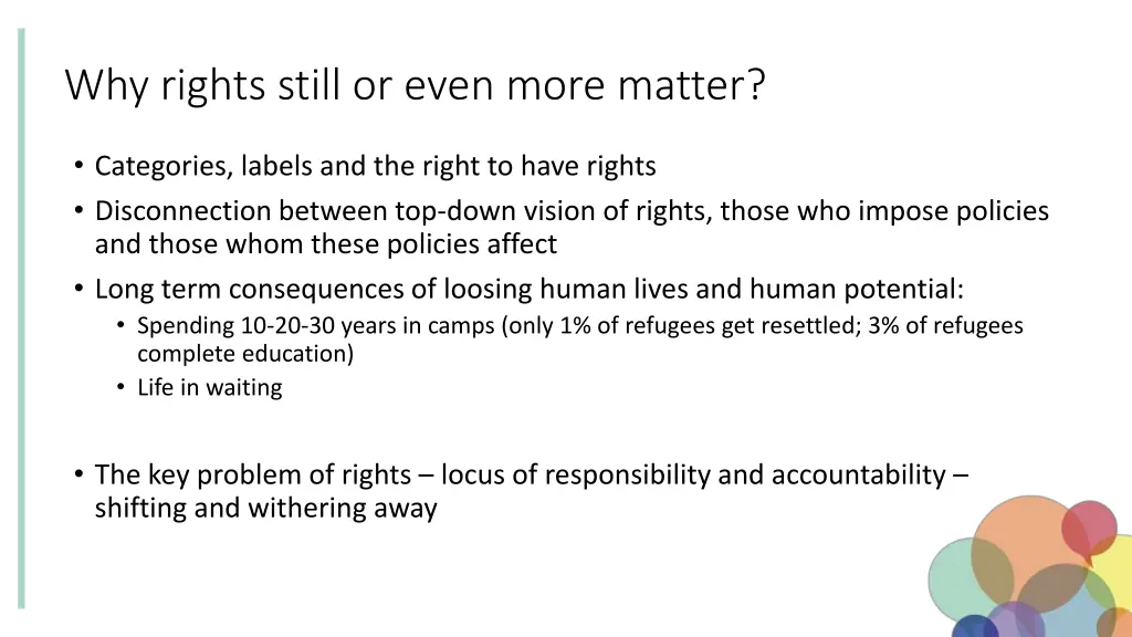 why rights still or even more matter