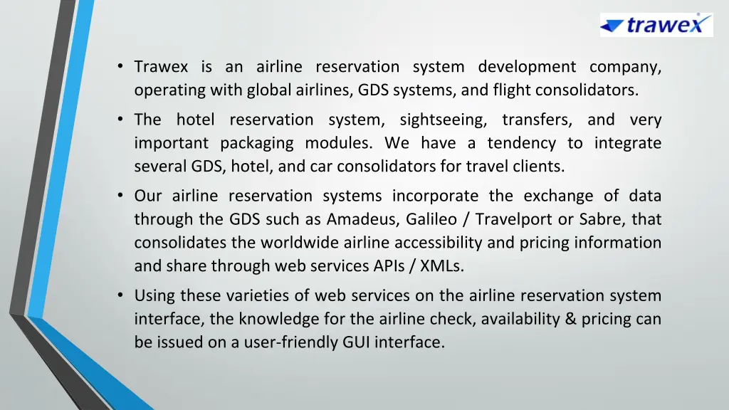 trawex is an airline reservation system
