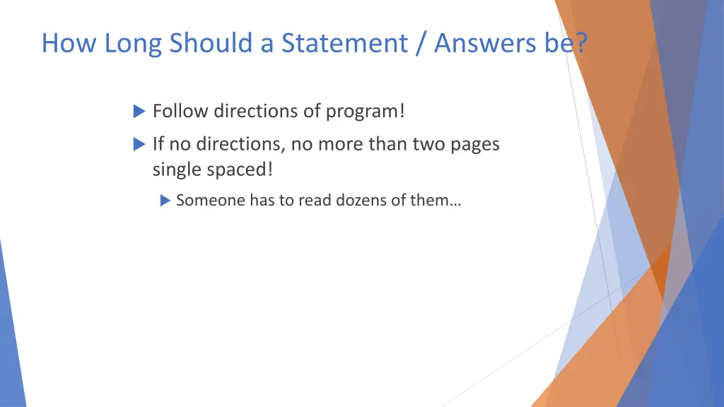 how long should a statement answers be