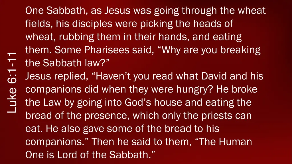 one sabbath as jesus was going through the wheat