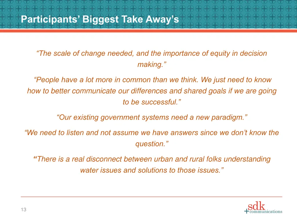 participants biggest take away s
