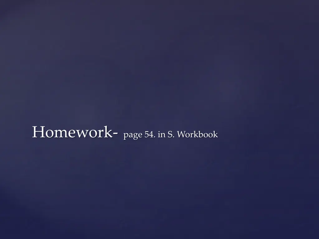 homework page 54 in s workbook