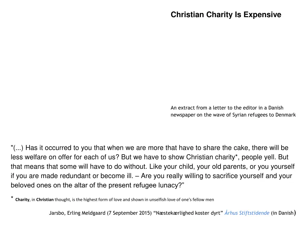 christian charity is expensive
