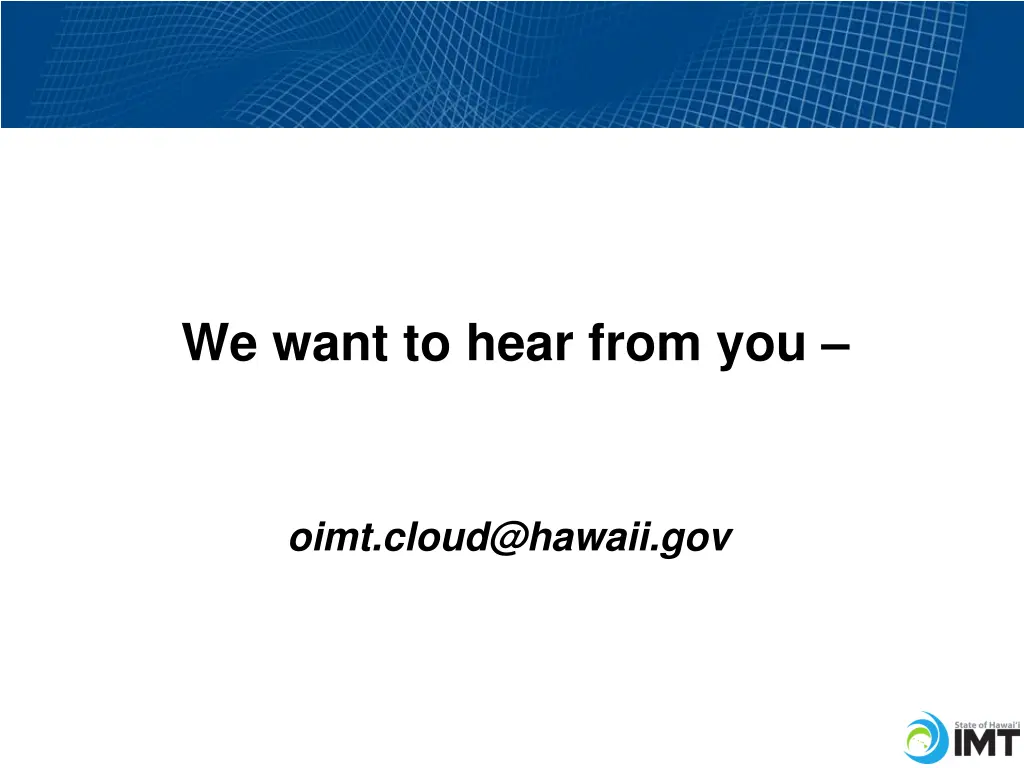 we want to hear from you