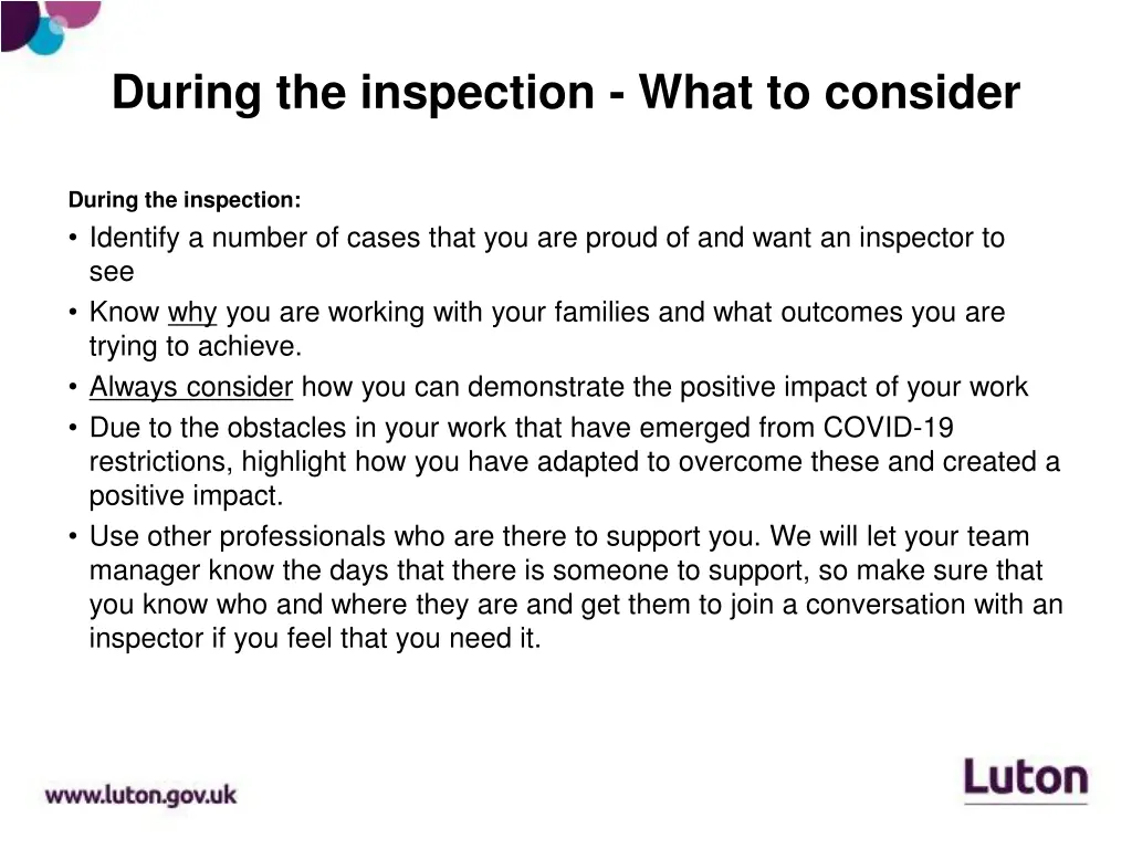 during the inspection what to consider