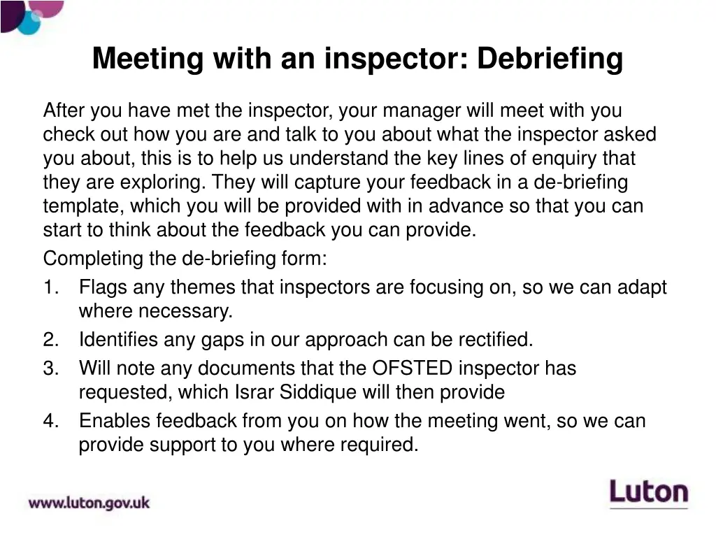 meeting with an inspector debriefing