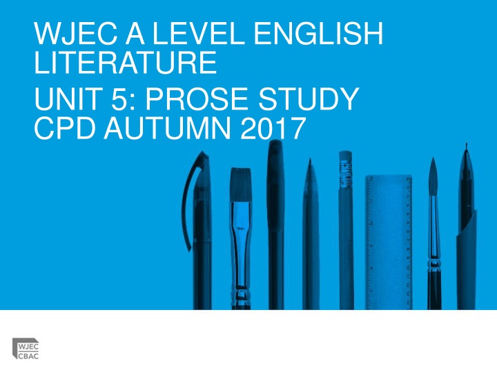 wjec a level english literature unit 5 prose