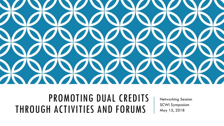promoting dual credits through activities