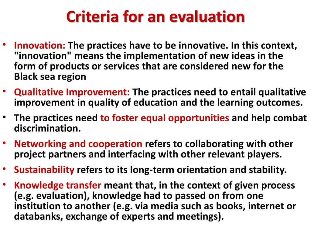 criteria for an evaluation
