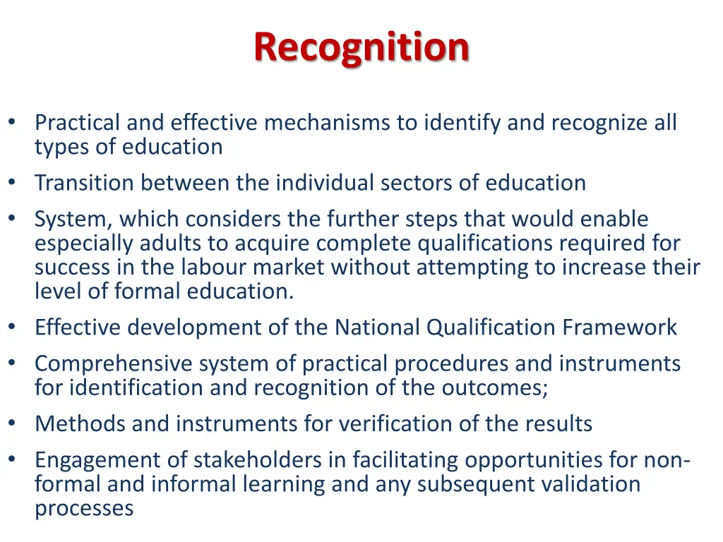 recognition