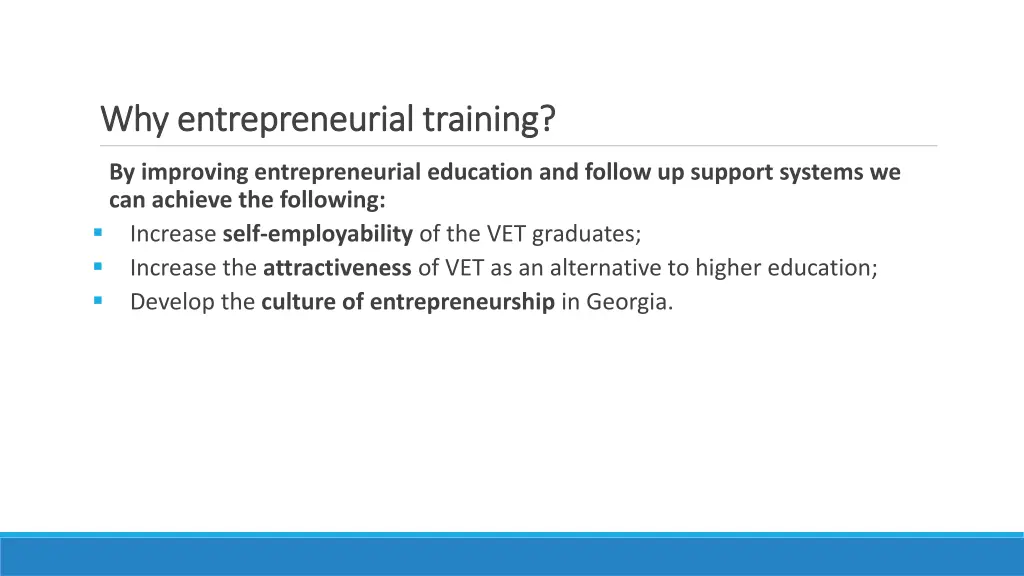 why entrepreneurial training why entrepreneurial