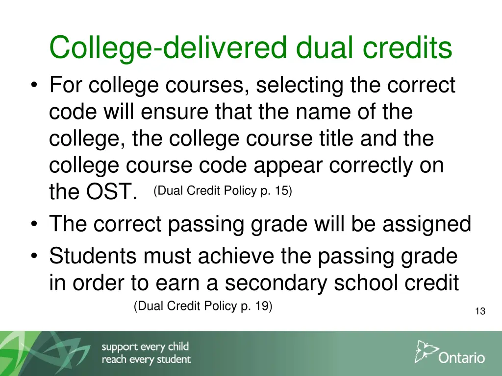 college delivered dual credits for college