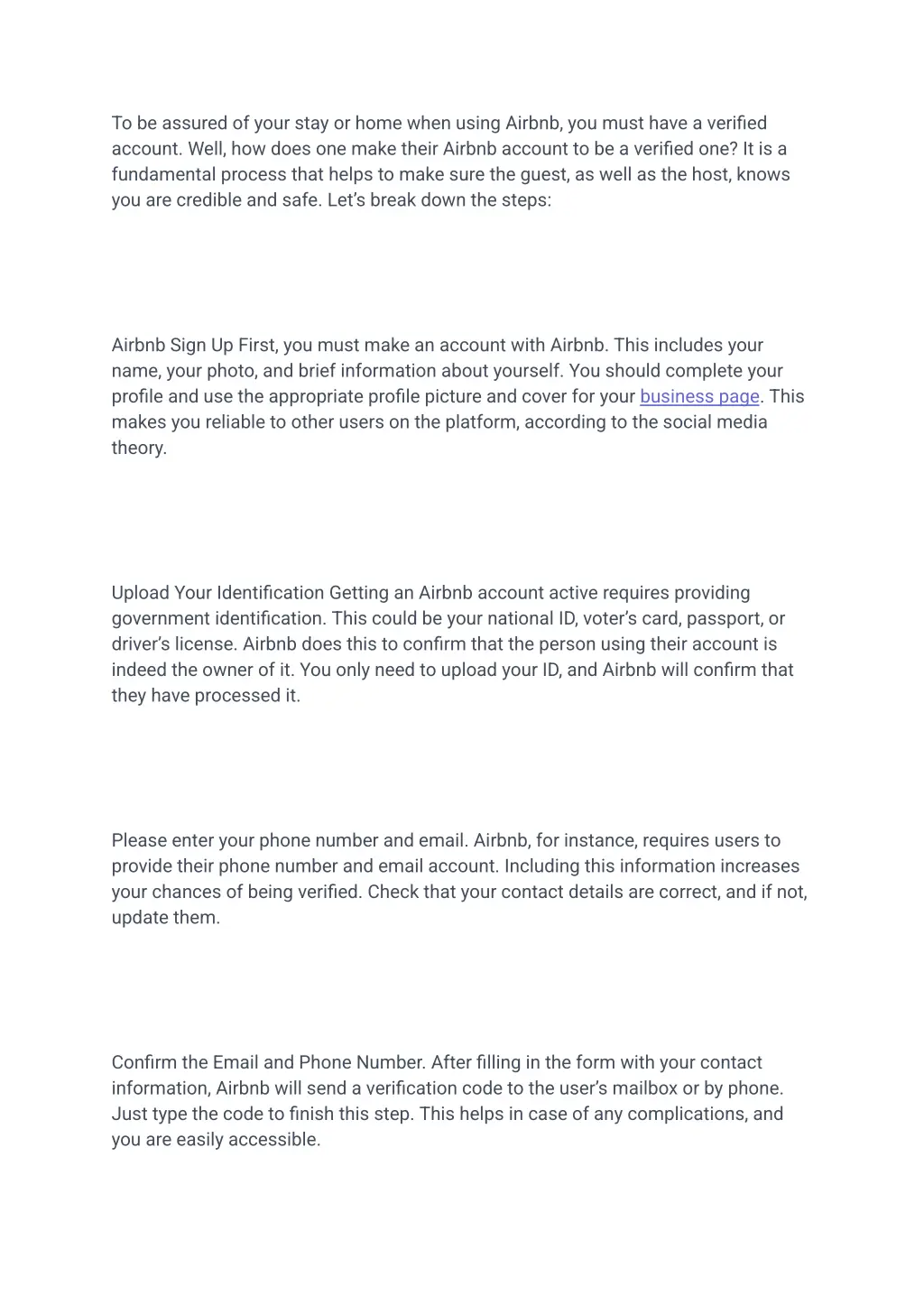 to be assured of your stay or home when using