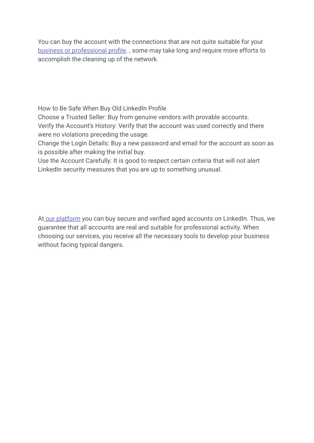 you can buy the account with the connections that