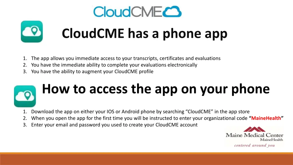 cloudcme has a phone app