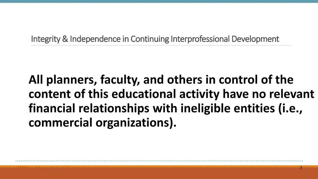 integrity independence in continuing