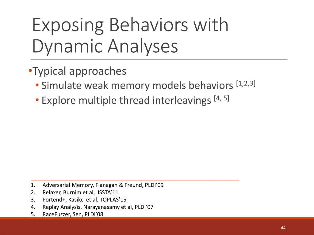 exposing behaviors with dynamic analyses typical