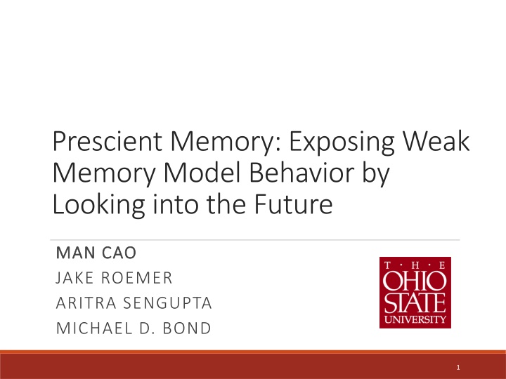 prescient memory exposing weak memory model