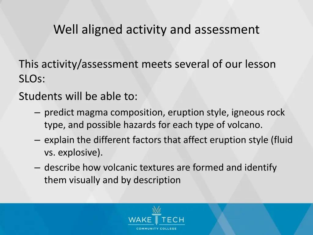 well aligned activity and assessment