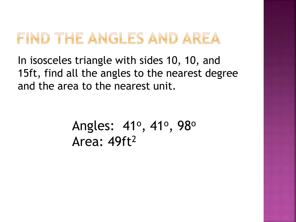 find the angles and area
