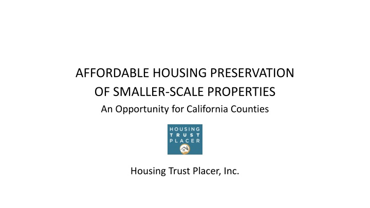 affordable housing preservation of smaller scale