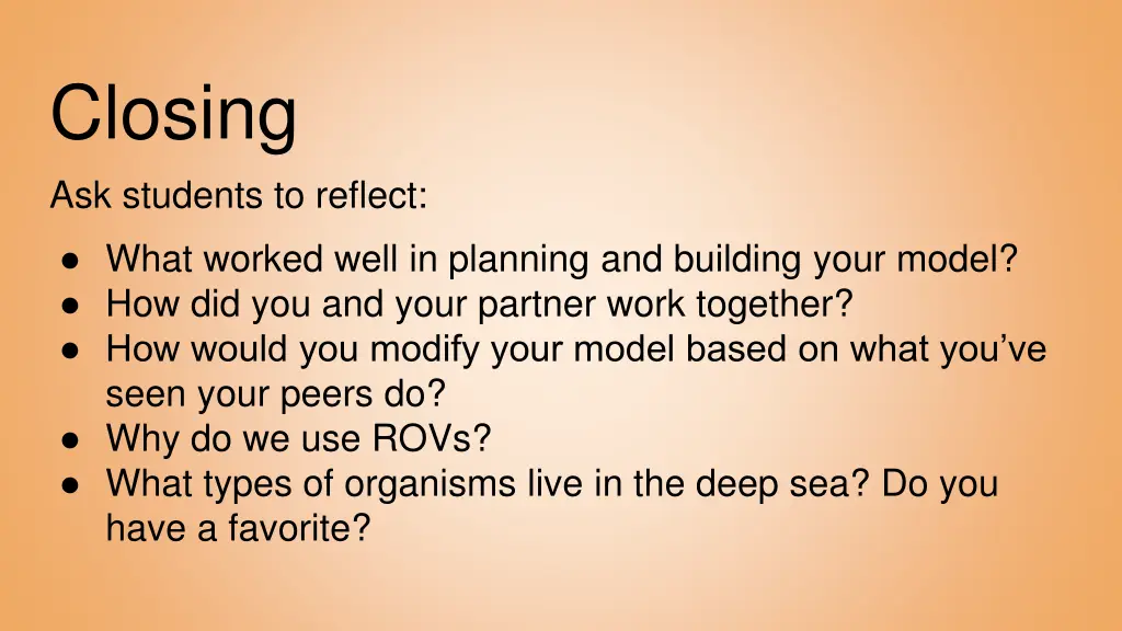 closing ask students to reflect