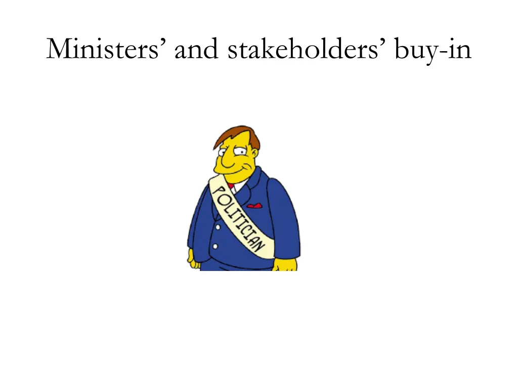 ministers and stakeholders buy in