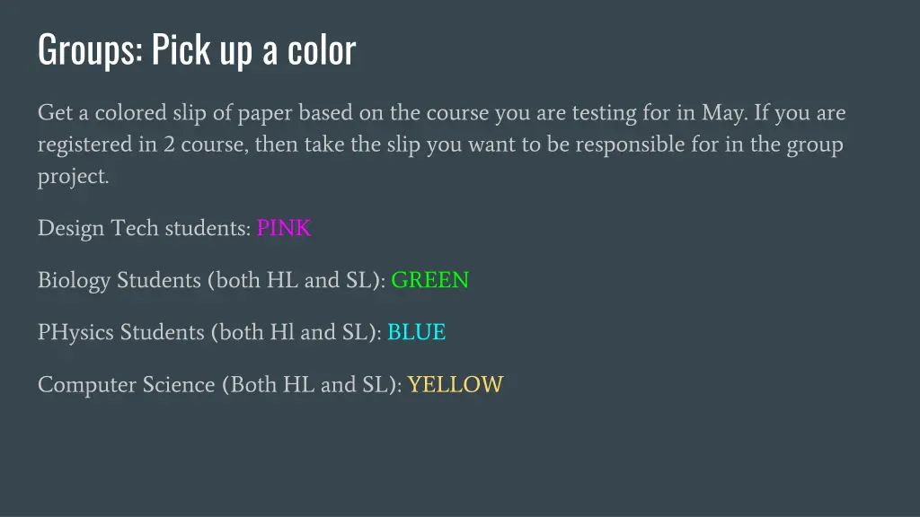 groups pick up a color