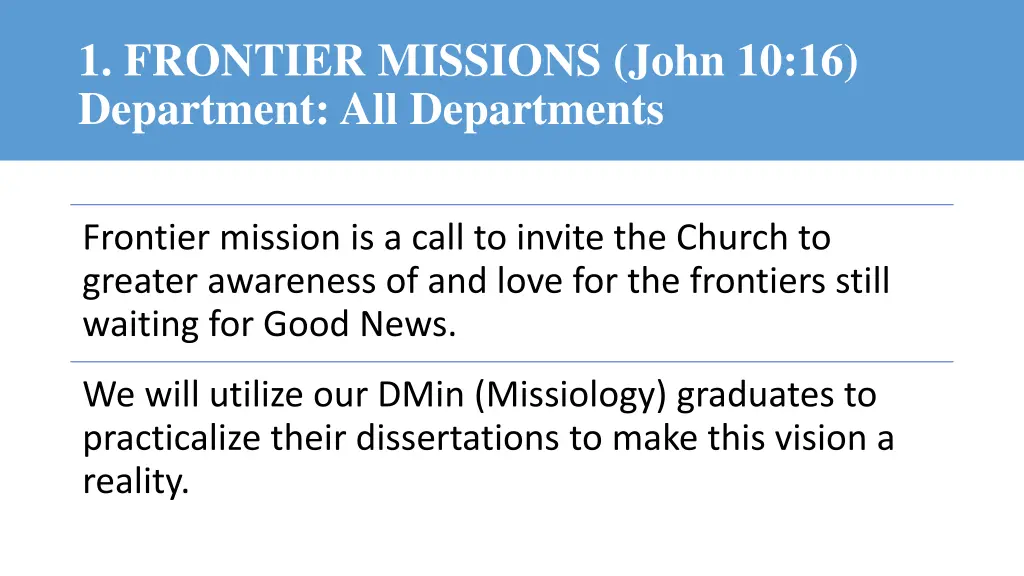 1 frontier missions john 10 16 department 2