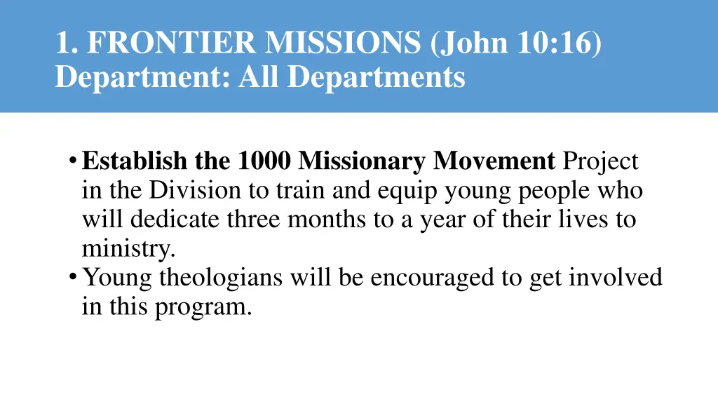 1 frontier missions john 10 16 department 3