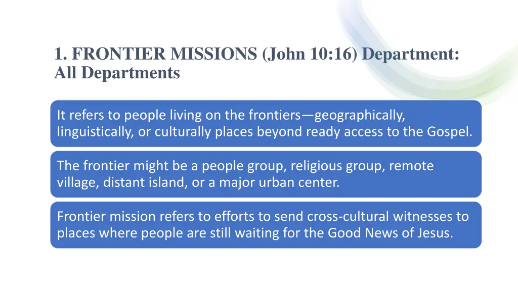 1 frontier missions john 10 16 department