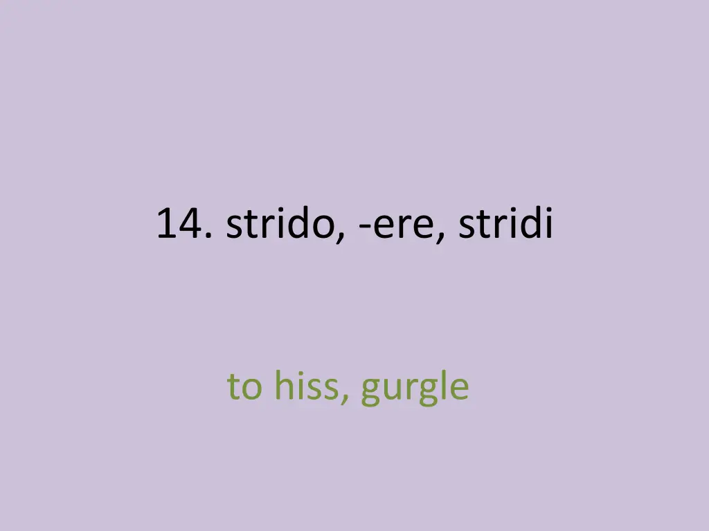14 strido ere stridi 1