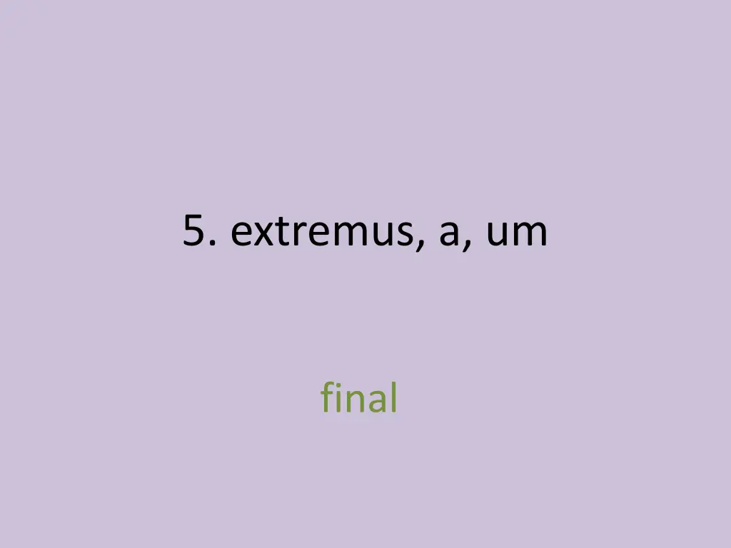 5 extremus a um 1