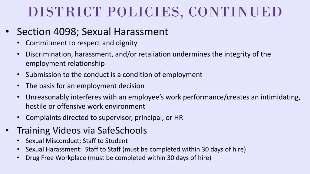 district policies continued
