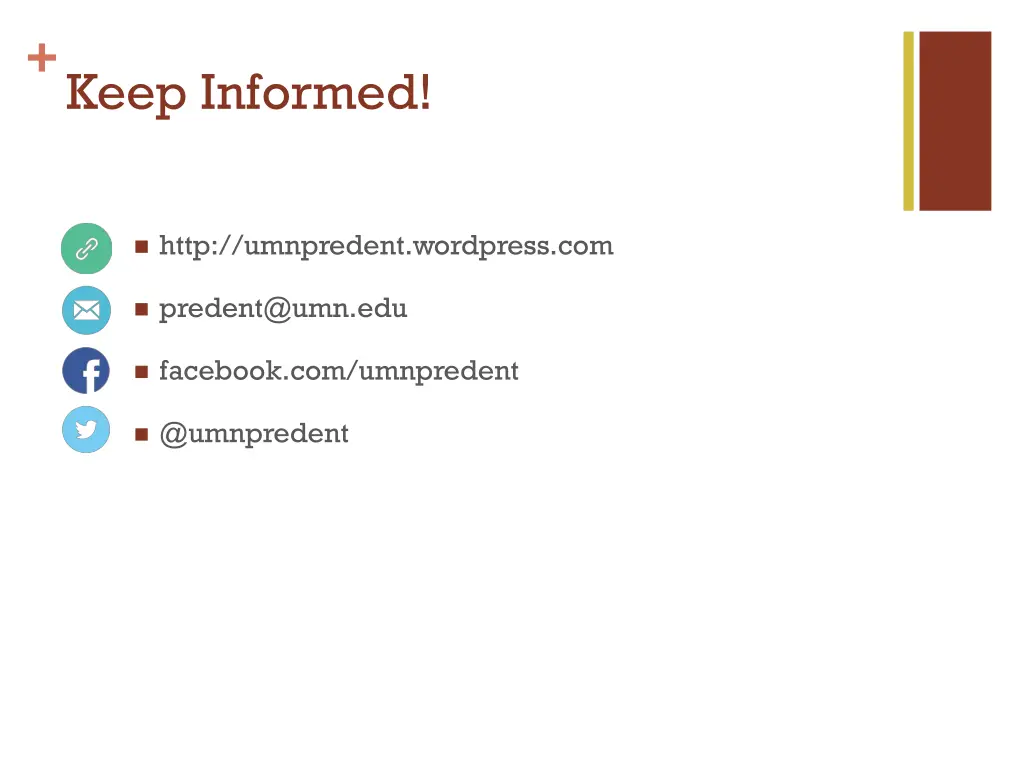 keep informed