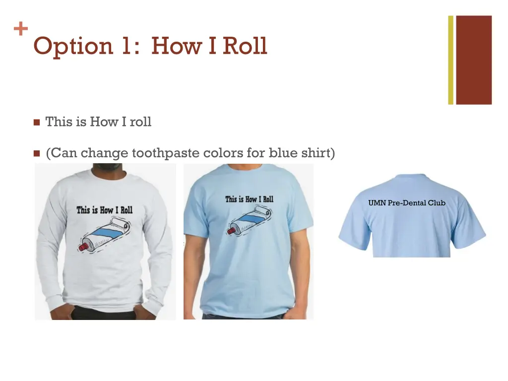 option 1 how i roll