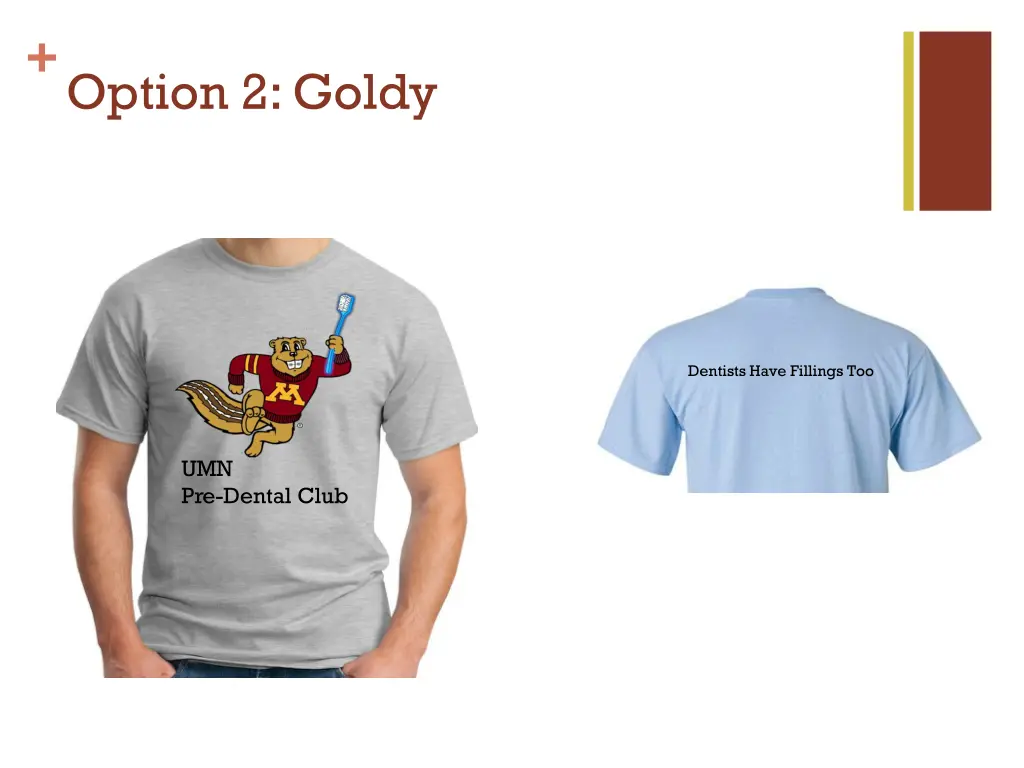 option 2 goldy
